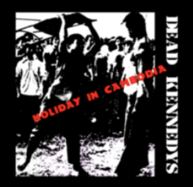 DEAD KENNEDYS - Holiday in Cambodia - Patch
